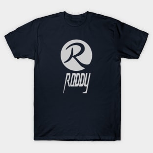 Roddy T-Shirt